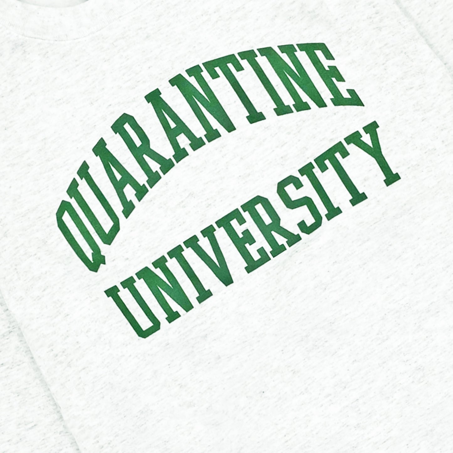 Firstport Quarantine University Crewneck Sweatshirt